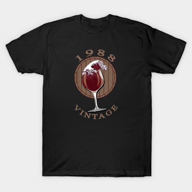 Wine Lover Birthday - 1988 Vintage T-Shirt by TMBTM